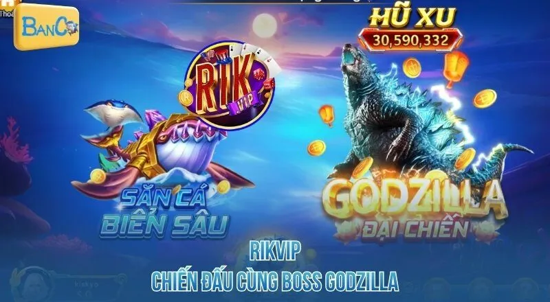 rikvip-chien-dau-cung-boss-godzilla